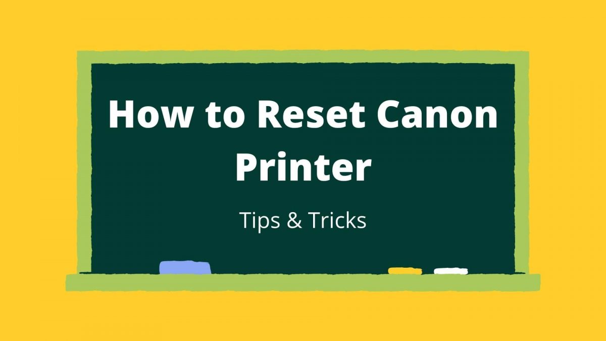 How to Reset Canon Printer