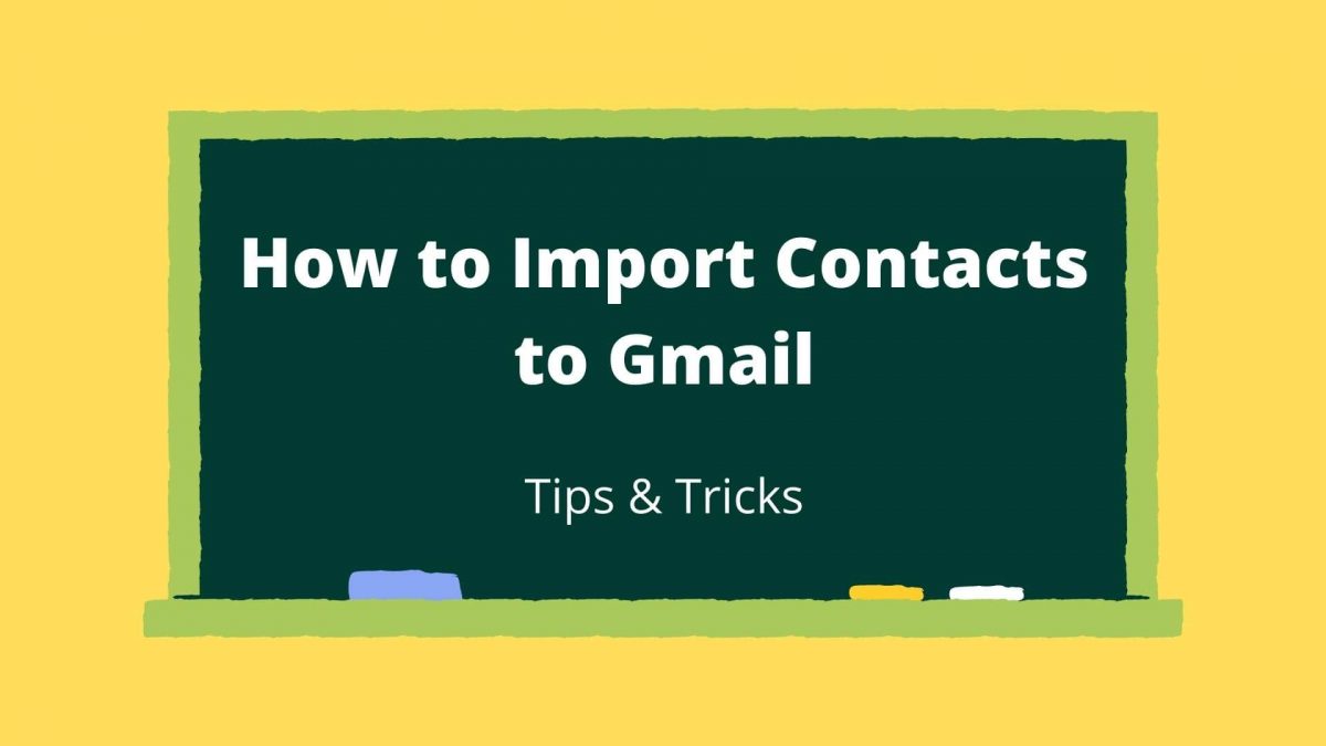 How to Import Contacts to Gmail